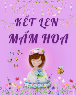 kẾt len mẦm hoa